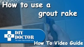 How to use a grout rake [upl. by Horter428]