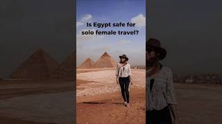 Solo Female Travel in Egypt  is it safe egypt egypttravel egyptvlog travel cairo cairotravel [upl. by Carthy]