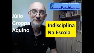 Indisciplina Na Escola Alternativas Teóricas e Práticas Júlio Groppa Aquino [upl. by Okiman394]