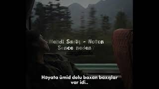 Mehdi Sadiq amp Noton  Sence neden LyricsSozleri [upl. by Aineg]