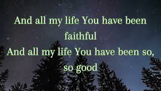 Goodness of God Lyrics Bethel Music [upl. by Lowery]