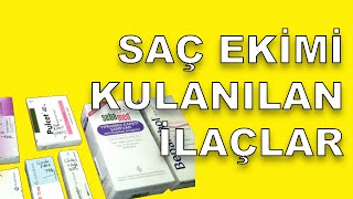 Saç ekimi  Kullanılan ilaçlar ve şampuan [upl. by Anissej]