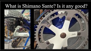 What is Shimano Sante better than Ultegra or DuraAce [upl. by Eiggam]