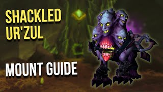 Shackled Urzul  Mythic Antorus Solo Mount Guide WoW [upl. by Imac]