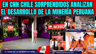 PRENSA CHILENA MUY SORPRENDIDA POR EL DESARROLLO DE LA MINERÍA PERUANA [upl. by Ollecram]