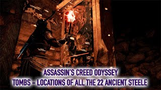 Assassins Creed Odyssey  Tombs  Ancient Steele all 22 Locations [upl. by Ardnasirhc]