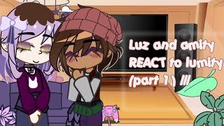 ✰𝐥uz and Amity REACT to 𝐥umity  part 1  • ꒰ᐢ ᐢ꒱  CREDITS IN DESCRIPTION  ────୨ৎ──── [upl. by Yssej]