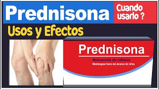 PREDNISONA cuando usarla para que sirve efectos [upl. by Lenuahs]