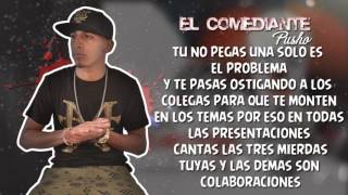 Pusho  El Comediante  Letra Tiraera Pa Bryant Myers [upl. by Lomaj765]