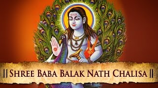 Shree Baba Balak Nath Chalisa  Best Hindi Devotional Songs  Shemaroo Bhakti [upl. by Pardo506]