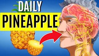 What Happens To Your Body When You Eat Pineapple Everyday [upl. by Ocko170]