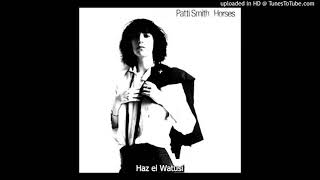 Patti Smith  Horses subtitulado en español [upl. by Fuhrman]