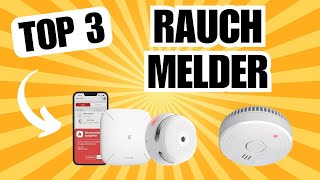 RAUCHMELDER Diese Feuermelder können Wunder vollbringen TOP 3 Test [upl. by Evannia803]