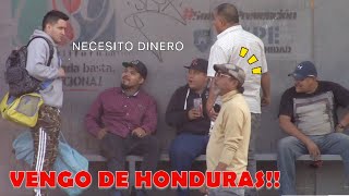 Me Hago Pasar Por HONDUREÑO Y La Gente Me Trata Asi [upl. by Rima]