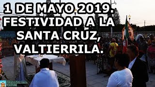 1 de mayo 2019  Fiesta a la Santa Cruz Valtierrilla DANZAS [upl. by Velvet]