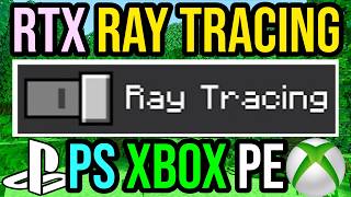 Ray Tracing For Minecraft Playstation Xbox amp MCPE [upl. by Hailey]