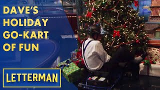 Daves Holiday GoKart Of Fun  Letterman [upl. by Erdnael]