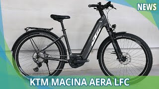 KTM Macina Aera 772 LFC 2022  Elektrofahrrad24 NEWS [upl. by Ardnassela799]