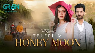 Honey Moon Telefilm  Mirza Zain Baig  Hina Chaudhary  Pakistani Drama Telefilm  Green TV [upl. by Lehmann]