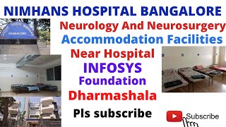 Infosys foundation Dharamshala near NIMHANS HOSPITAL BANGALORE accommodation facilities at Rs 400🤫 [upl. by Hillegass547]