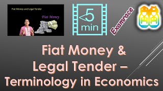 Fiat Money and Legal Tender  Terminology in Economics [upl. by Kubis]