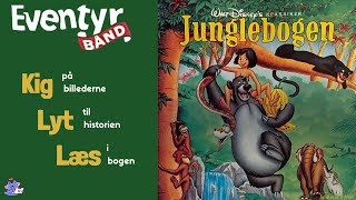 Junglebogen  Lydbog på dansk  Eventyrbånd Nr 7 [upl. by Romilly464]