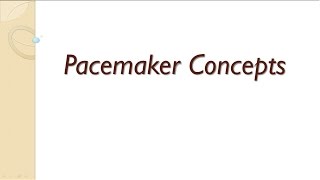 Pacemaker Concepts  Sensing Impedance and Threshold Measurements [upl. by Ittam]