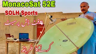 How To Set Monacosat Satellite 52E Solh Sports Channel update 2024 [upl. by Maire608]