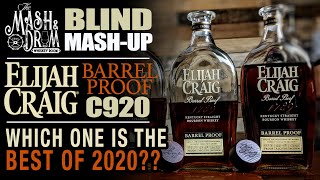 Elijah Craig Barrel Proof C920 Review Whats the best batch of 2020 [upl. by Egarton]