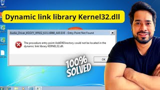 How to fixed dynamic link library Kernel32dll Error  Entry point not found Error in Windows 7 [upl. by Okkin364]