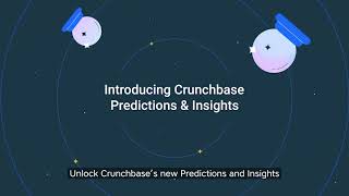 Introducing Predictions and Insights in the Crunchbase API [upl. by Yroggerg]