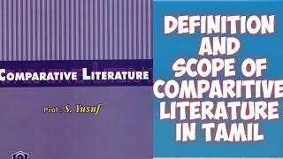 Definition and Scope of Comparative Literature in Tamil  Comparative Literature Tamil Summary GR [upl. by Glennon]