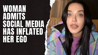 Entitled Woman Admits Social Media Validation Made Her Unrealistic Expectations Too High [upl. by Devinne]