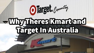 Why Theres Kmart and Target in Australia… [upl. by Godber]