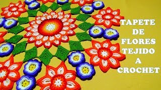 TAPETE N° 6 O CARPETA A CROCHET de flores con hojas paso a paso en VIDEO TUTORIAL [upl. by Anil344]