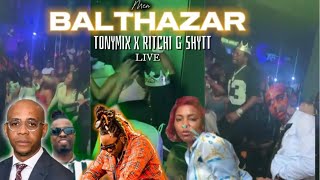 BALTHAZAR VIDEO  MUSIQUE LIVE PERFORMANCE  TONYMIX x RITCHI G SHYTT [upl. by Kresic]