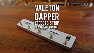 Valeton DAPPER Effects Strip amp Cab Sim [upl. by Ntsyrk]