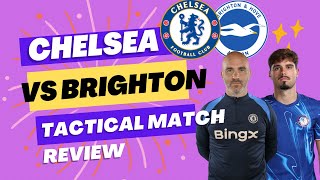 Chelsea Vs Brighton  Tactical Match Review [upl. by Laeynad150]