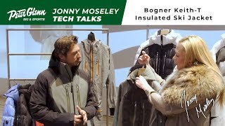 Peter Glenn Tech Talk 2018 Bogner KeithT Insulated Ski Jacket Review [upl. by Hteboj]