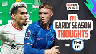 FPL GW 4  Early Season Thoughts w FMLFPL  The FPL Wire  Fantasy Premier League Tips 202425 [upl. by Meijer691]