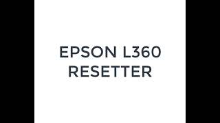 EPSON L360 RESETTER [upl. by Genesia565]