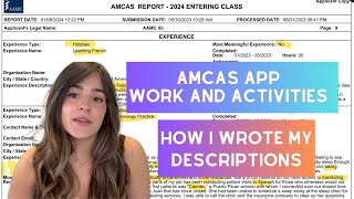 My AMCAS Work and Activities Section How I Wrote My Descriptions  Tips [upl. by Malkah729]