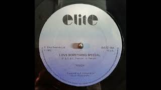 Touch  Love Something Special 1982 [upl. by Lek685]