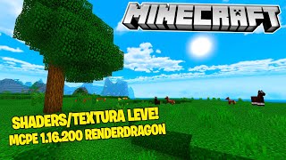 NOVA SHADERSTEXTURA COM OPTFINE E LEVE PARA MCPE 116200 SHADERS PARA RENDERDRAGON MINECRAFT PE [upl. by Hershel]