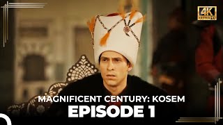 Magnificent Century Kosem Episode 1 English Subtitle 4K [upl. by Nuawd]