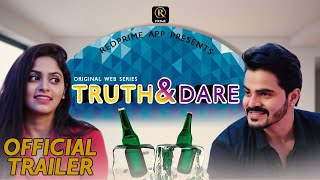 Truth amp Dare Trailer Latest hotness web  RED PRIME APP  hindi original  newpopular  out now [upl. by Gillmore]