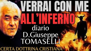 VERRAI CON ME ALLINFERNO PRETE  diario D Giuseppe Tomaselli [upl. by Acirdna]