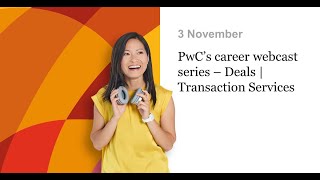 PwCs career webcast series  Deals  Transaction Services [upl. by Liuqa]