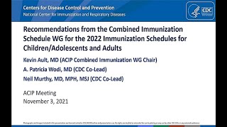 Nov 3 2021 ACIP Meeting  Immunization Schedules [upl. by Nela]