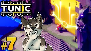 THAT WHICH LIES BEYOND  TUNIC Lets Play Part 7 Blind  TUNIC Gameplay [upl. by Tnarud]